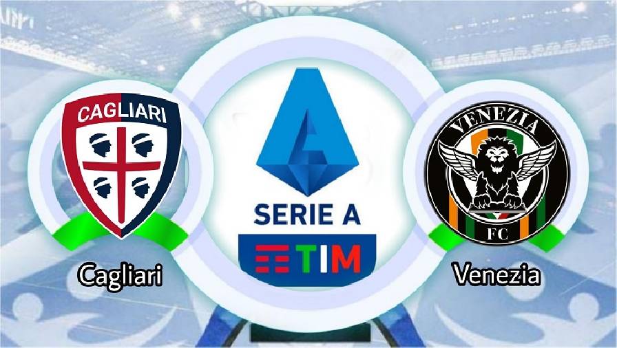 Nhận định Venezia vs Cagliari lúc 21h00 22/12/2024 – VĐQG Italia