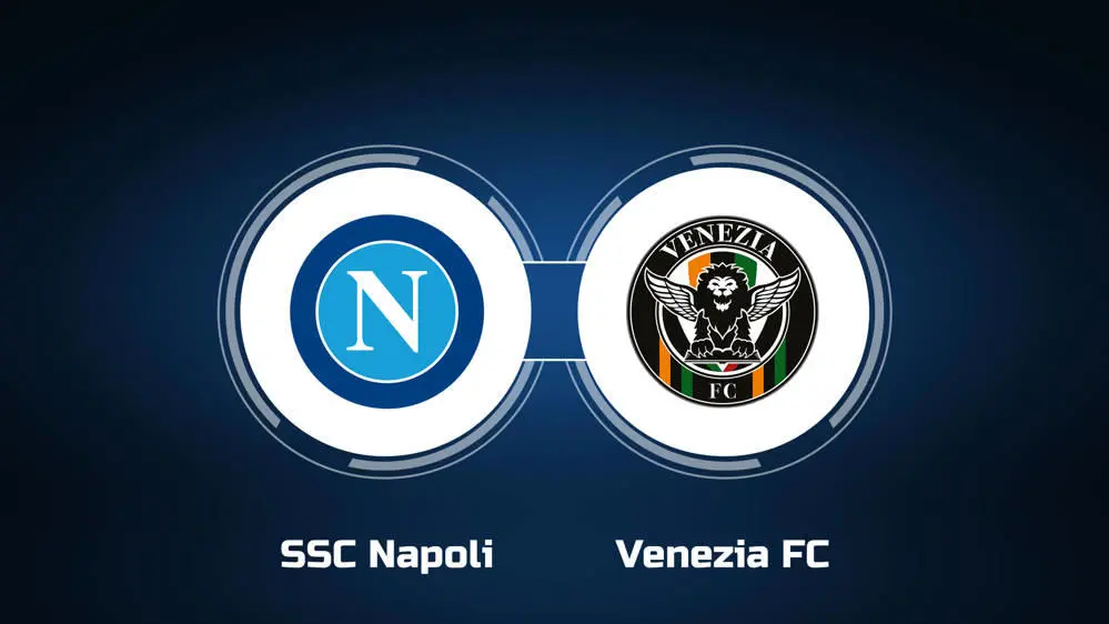 Nhận định Napoli vs Venezia lúc 21h00 29/12/2024 – VĐQG Italia